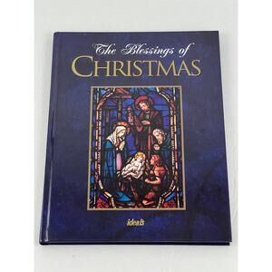 The Blessings of Christmas Hardcover Illustrated Book IDEALS 1998 Brand New